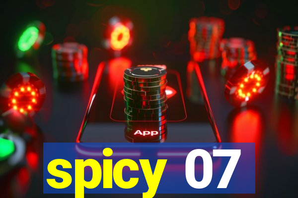 spicy 07